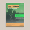 Golf Terms Starter Guide