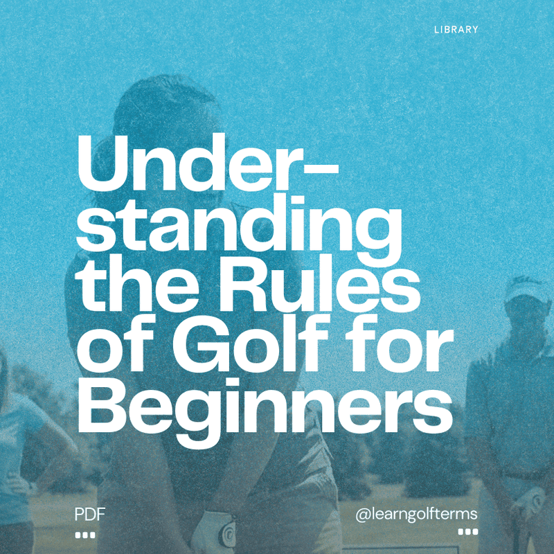 Understanding the Rules of Golf for Beginners